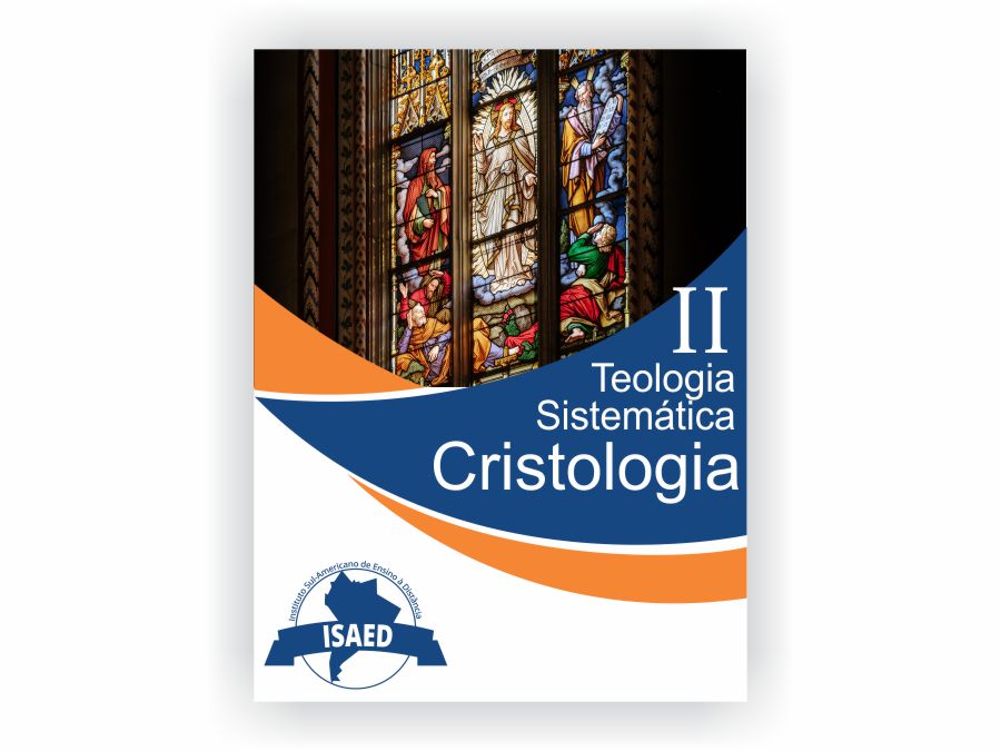 Curso de Teologia Sistemática II Cristologia 1 - Isaed